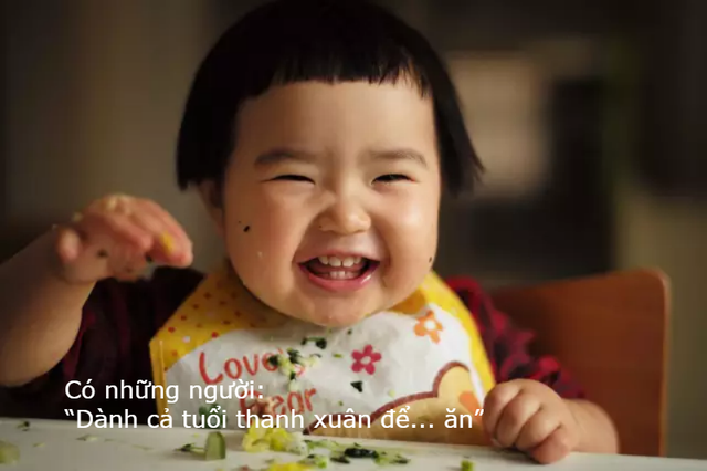 Những câu nói cửa miệng gây "bão mạng" năm 2017 - 8 Có những người: “Dành cả tuổi thanh xuân để... ăn”