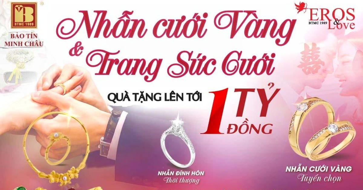 Đón mùa cưới cùng siêu ưu đãi tới 1 tỷ đồng tại Bảo Tín Minh Châu