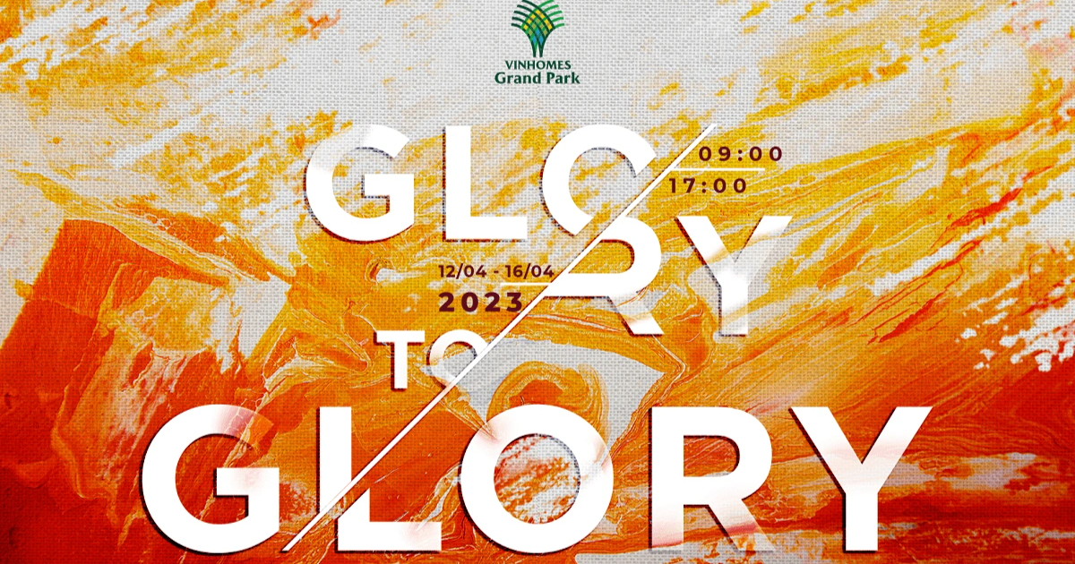 Read more about the article Vinhomes tổ chức triển lãm tranh “Glory to GLORY” – Khởi nguồn chất sống