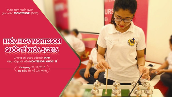 Nở rộ trung tâm đào tạo giáo viên Montessori tại Việt Nam - 3 Các khóa học được tổ chức hàng năm của Trung tâm Huấn luyện Giáo viên Montessori tại Việt Nam đã cung cấp nguồn nhân lực thực sự chất lượng cho nhiều trường mầm non.