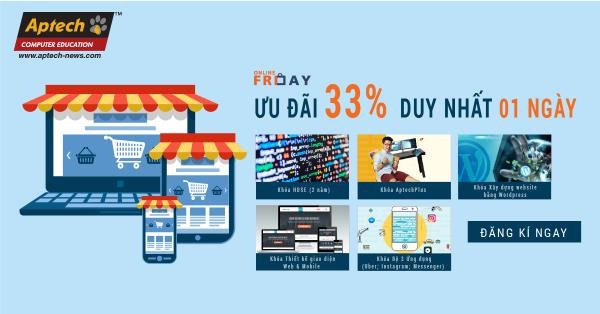 APTECH Online Friday - Hỗ trợ học phí lên đến 20 triệu trong 1 ngày duy nhất! - 1 APTECH Online Friday - Hỗ trợ học phí lên đến 20 triệu trong 1 ngày duy nhất! - 1