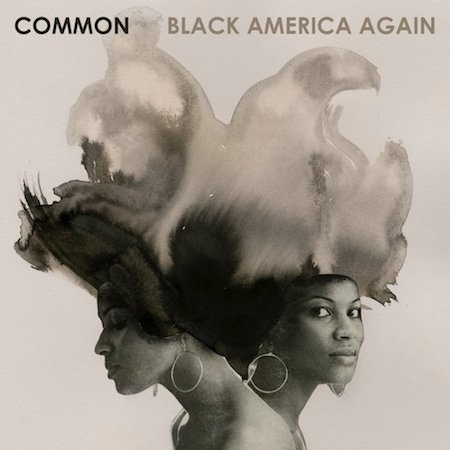Album “Black America again” của Common cũng được đánh giá rất cao với 87/100 điểm từ giới phê bình và 7.6/10 điểm từ đông đảo người nghe