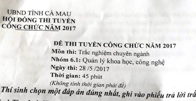 Truy trách nhiệm vụ lộ đề thi công chức tại Cà Mau - 1 Một đề thi công chức năm 2017 của tỉnh Cà Mau đã dự thi.