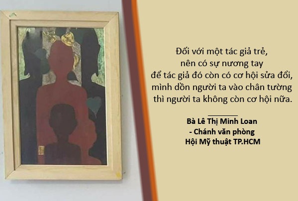 Dư âm “Người phán xử” và nguy cơ liệt tay của “hoàng tử xiếc” - 8 Xem thêm: Tác phẩm “An lạc” bị rút khỏi triển lãm sau 3 ngày vì đạo tranh khắc gỗ