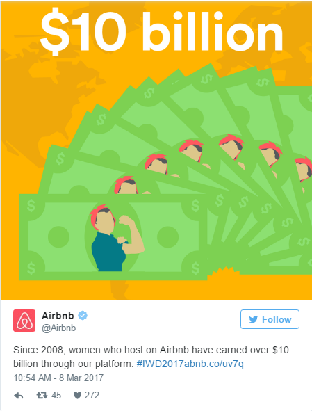 Airbnb thì vừa chúc mừng, vừa quảng cáo dịch vụ của mình khi cho biết kể từ năm 2008, những chủ tài khoản là nữ giới đã kiếm được hơn 10 tỷ USD dựa trên nền tảng của họ.