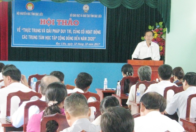 Nên xem Trung tâm Học tập cộng đồng là phương tiện để phát triển kinh tế, xã hội - 1 Tỉnh Bạc Liêu tổ chức Hội thảo tìm giải pháp duy trì, phát huy các Trung tâm Học tập cộng đồng.