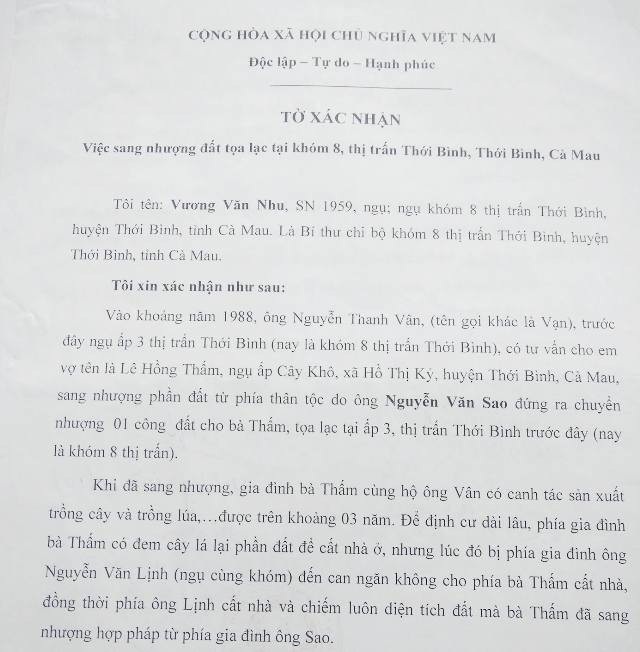 Cà Mau: Nhiều chứng cứ tòa không xem xét, đã bác yêu cầu của nguyên đơn! - 9 Ông Vương Văn Nhu xác nhận bà Thấm có sang nhượng đất của phía ông Sao. Và trong thời gian bà Thấm chờ giải quyết tranh chấp thì không hiểu vì lý do gì mà chính quyền huyện Thới Bình đã cấp giấy chứng nhận quyền sử dụng đất cho nhiều hộ dân trên phần đất tranh chấp này.