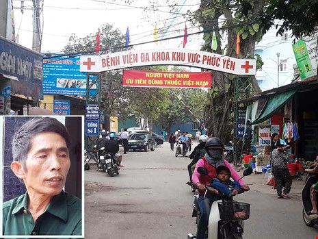Bị tai nạn gãy chân, vào bệnh viện rồi… qua đời - 1 Ông Ngô Văn Nhật (ảnh nhỏ), chồng bệnh nhân kể lại sự việc. BV ĐK khu vực Phúc Yên (ảnh lớn). Ảnh: V.THỊNH