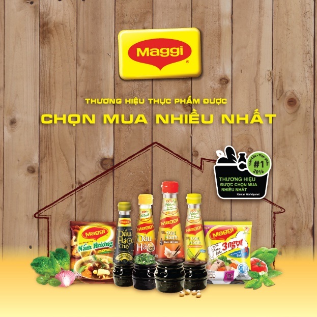 
Nước tương Maggi được lên men tự nhiên từ đậu nành, hạt nêm Maggi nấm hương được chiết xuất từ nấm hương thiên nhiên và dầu hào Maggi cho món xào ngon tự nhiên là những dòng sản phẩm quen thuộc, giúp giữ đúng vị ngon tự nhiên của từng món ăn, góp phần mang lại niềm vui, hạnh phúc cho mỗi gia đình Việt. Theo định hướng về Dinh Dưỡng, Sức Khỏe và Sống Vui Khỏe của tập đoàn, các sản phẩm của Maggi đều được bổ sung vi chất nhằm đáp ứng nhu cầu dinh dưỡng của người tiêu dùng. Có lẽ đó cũng là lý do mà Maggi vừa được bình chọn là nhãn hàng được tiêu dùng nhiều nhất toàn cầu, theo kết quả báo cáo Mức độ phổ biến thương hiệu (Brand Footprint 2016) của Kantar World Panel.
