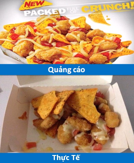 Món ăn nhận được có lẽ chỉ bằng một nửa so với quảng cáo, cả về chất lẫn về lượng.