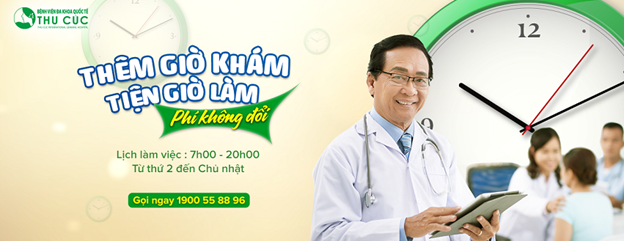 8h tối vẫn là giờ hành chính ở một bệnh viện lớn - 2 Bệnh viện Thu Cúc có thời gian khám bệnh từ 7 giờ đến 20h hàng ngày (cả thứ 7 và chủ nhật).
