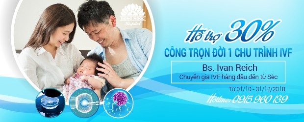 “Thủ phạm” khiến nam giới khỏe mạnh nhưng vẫn vô sinh - 4 Đặc biệt, từ 01/10- 31/12/2018, Trung tâm IVF Bệnh viện Hồng Ngọc hỗ trợ 30% công điều trị IVF trọn đời cho những cặp đôi đăng ký trong thời gian này, nhằm tiếp thêm nghị lực cho các cặp vợ chồng vô sinh hiếm muộn đón con yêu.