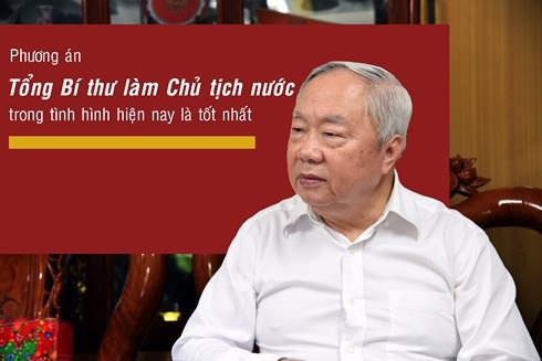 Thời điểm chín muồi để thực hiện Tổng Bí thư làm Chủ tịch nước - 3 Thời điểm chín muồi để thực hiện Tổng Bí thư làm Chủ tịch nước - 3