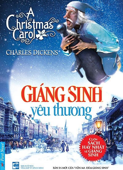 Những bài học sâu sắc từ tuyệt tác mùa Giáng sinh của đại văn hào Charles Dickens - Ảnh 1. Những bài học sâu sắc từ tuyệt tác mùa Giáng sinh của đại văn hào Charles Dickens - Ảnh 1.