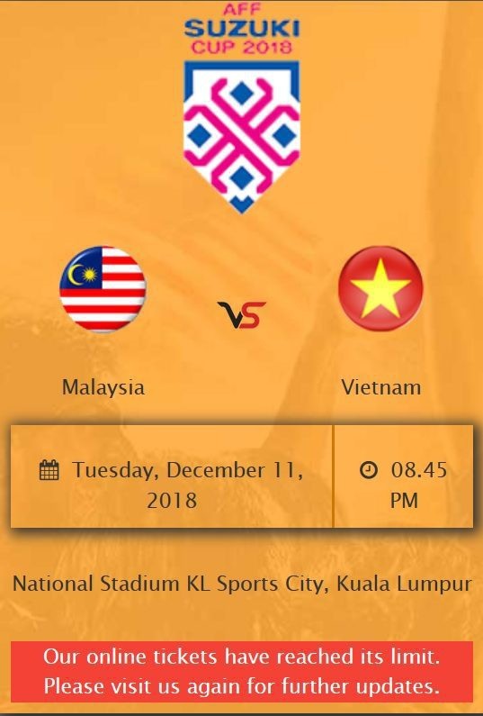 20.000 vé trận chung kết lượt đi AFF Cup bán hết sạch trong… 30 phút - 1
Vé online trận đấu giữa Malaysia và Việt Nam đã được bán sạch trong thời gian ngắn