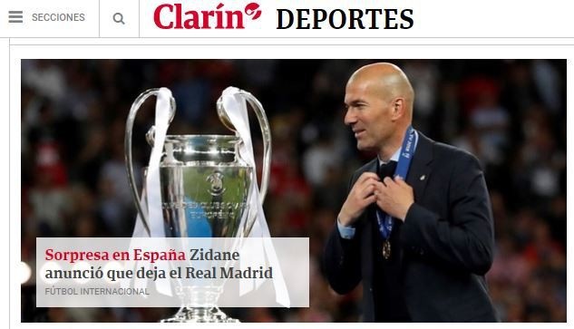 Báo chí thế giới nói gì về quyết định từ chức gây sốc của HLV Zidane? - 10 Tờ Clarin (Argentina) có bài: Bất ngờ lớn ở Tây Ban Nha. Zidane thông báo rời khỏi Real Madrid