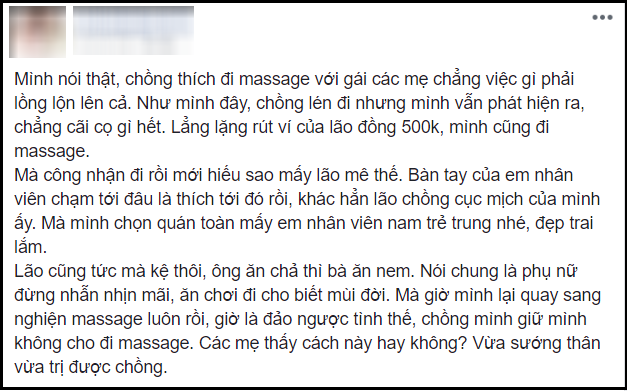 Chồng thích đi massage gái trẻ, vợ dùng chiêu “ăn nem” khiến mạng xã hội dậy sóng - 1 Vợ kể chiêu trị chồng cao tay khiến mạng xã hội dậy sóng. Ảnh chụp màn hình