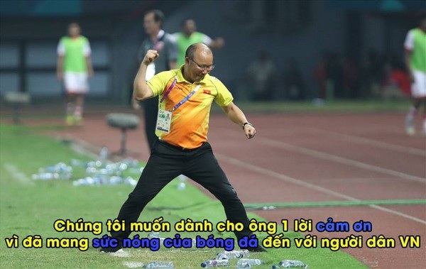Loạt ảnh hài hước của dân mạng sau chiến thắng lịch sử của đội tuyển Olympic Việt Nam - 13 Dĩ nhiên người hâm mộ bóng đá cũng không thể quên gửi lời cám ơn đến Huấn luyện viên Park Hang Seo, người đã có một chiến thuật hợp lý và sự thay đổi người phù hợp (Ảnh: Hóng)