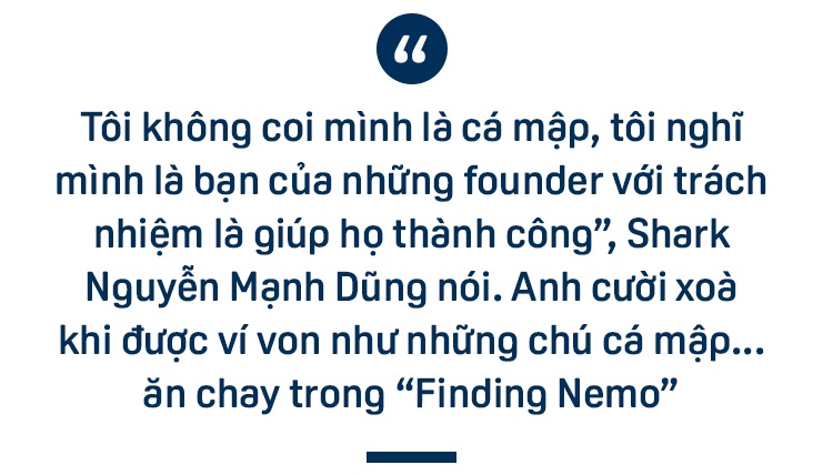 Shark Dũng: Mình có thể là con cá mập bị cá mập khác cắn, điều đấy không quan trọng! - 2 Shark Dũng: Mình có thể là con cá mập bị cá mập khác cắn, điều đấy không quan trọng! - 2