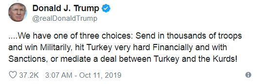 Ông Trump nhắn gửi Thổ Nhĩ Kỳ: Chiến tranh, trừng phạt hoặc thỏa thuận