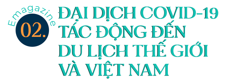 Những bài học từ đại dịch là cơ hội sống động lại ngành du lịch Việt Nam - 6 Những bài học từ đại dịch là cơ hội sống động lại ngành du lịch Việt Nam - 6
