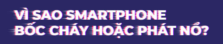 Dấu hiệu pin smartphone phát nổ và cách nhận biết để phòng tránh - 2 Dấu hiệu pin smartphone phát nổ và cách nhận biết để phòng tránh - 2