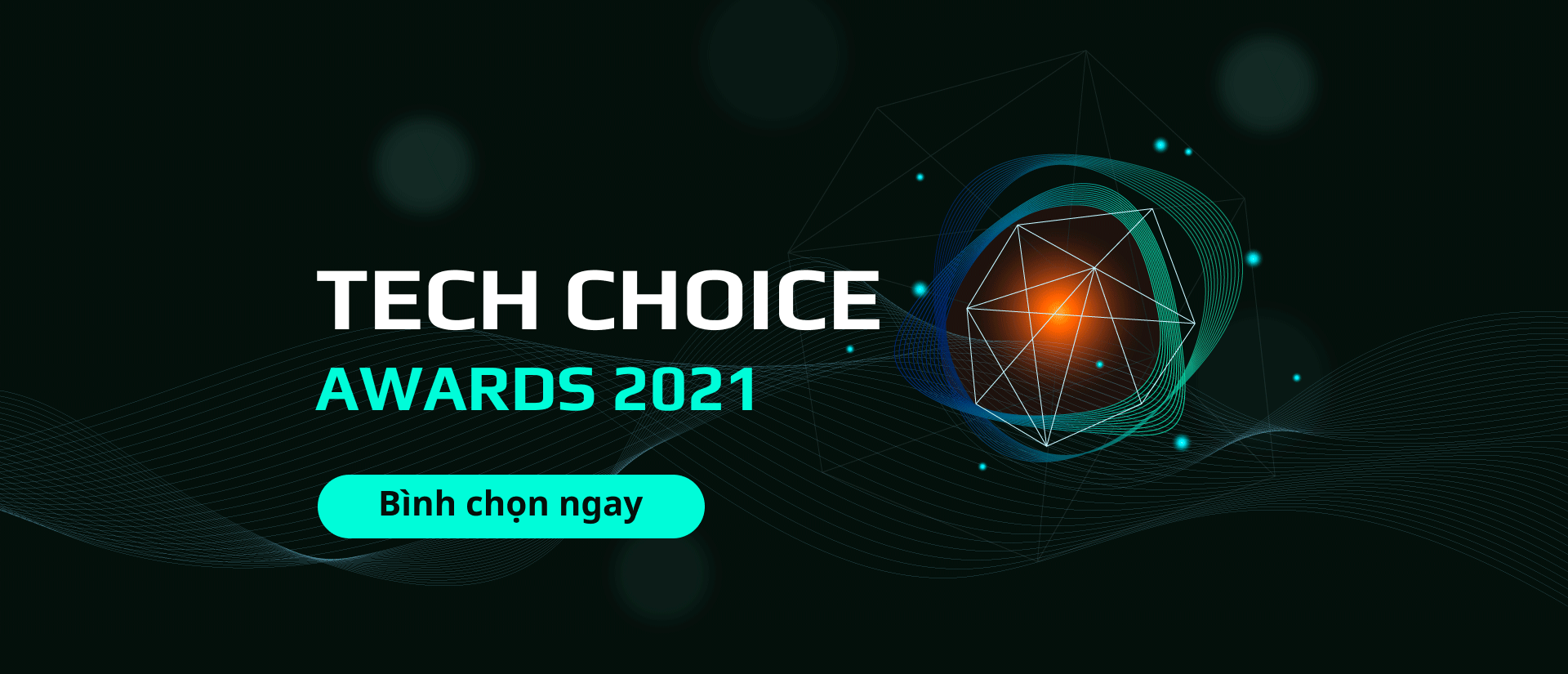 Chính thức khởi động cuộc thi Tech Choice Awards 2021