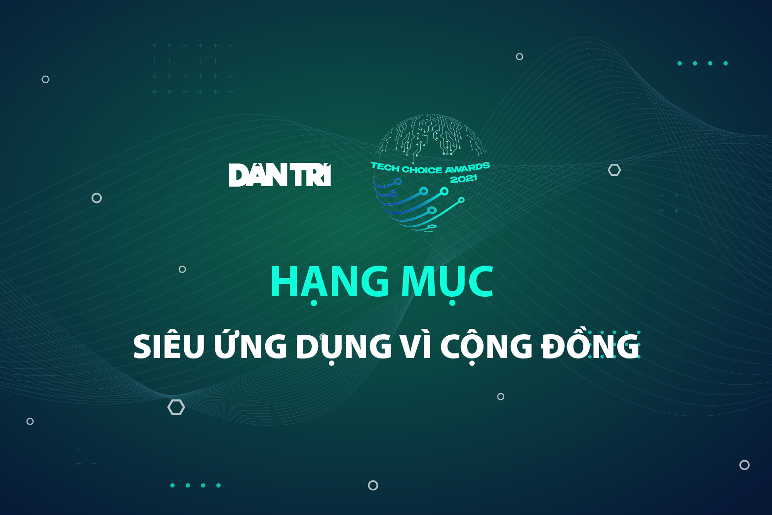 5 siêu ứng dụng lọt vào chung kết Tech Choice Awards 2021