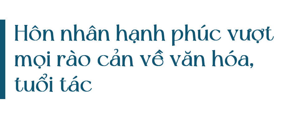 Chuyện tình đũa lệch của mẹ đơn thân Yên Bái với chàng trai Úc kém tuổi - 17