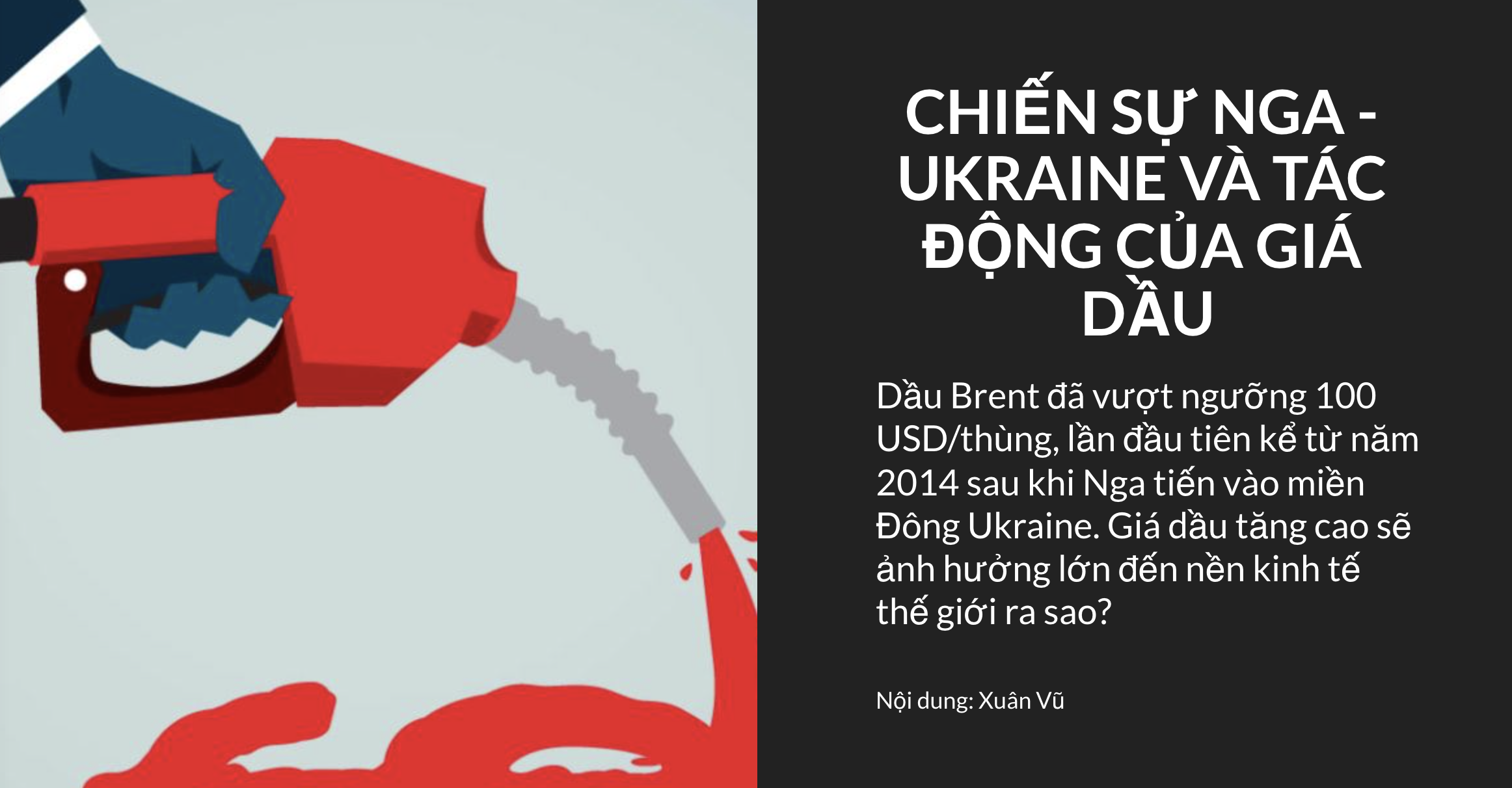 Chiến sự Nga - Ukraine và tác động của giá dầu