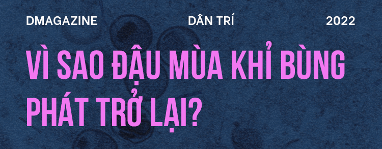 Đậu mùa khỉ: Vì sao căn bệnh bị xóa sổ 40 năm trước khiến WHO họp khẩn?