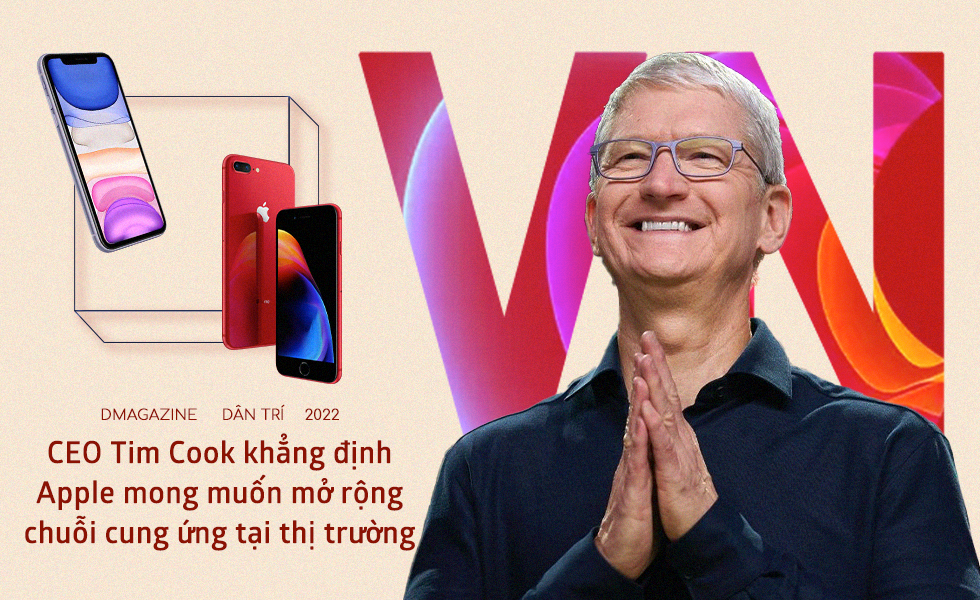 Việt Nam ngày càng quan trọng trong chuỗi cung ứng của Apple - 15