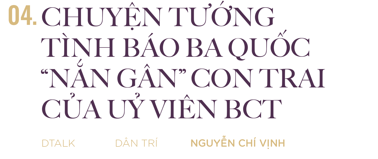 Lời hứa nuôi Nguyễn Chí Vịnh nên người của các Ủy viên Bộ Chính trị - 16