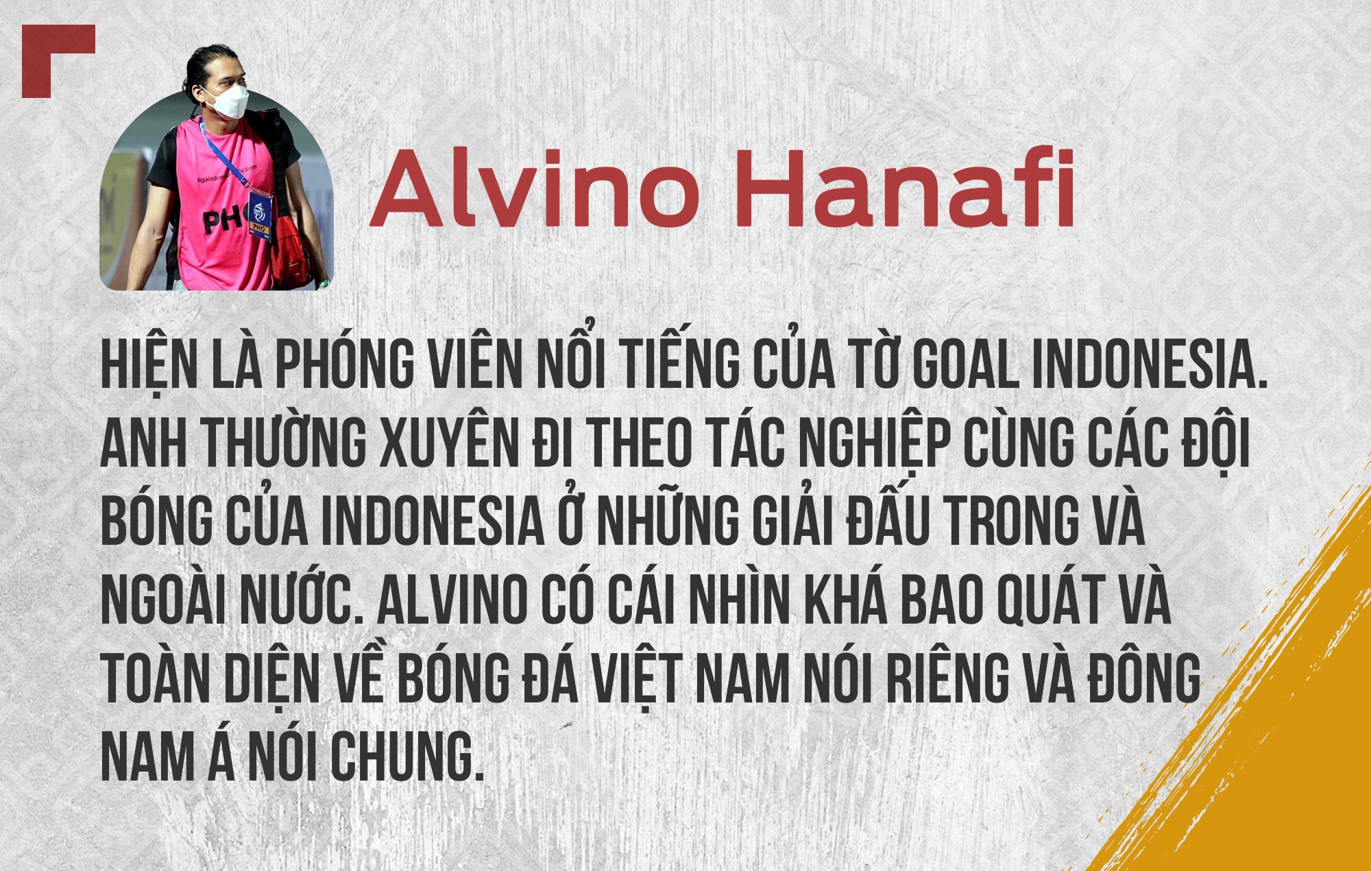 Nhà báo nổi tiếng Indonesia: Nhiều CĐV quá khích hằn học tuyển Việt Nam - 10 Nhà báo nổi tiếng Indonesia: Nhiều CĐV quá khích hằn học tuyển Việt Nam - 10