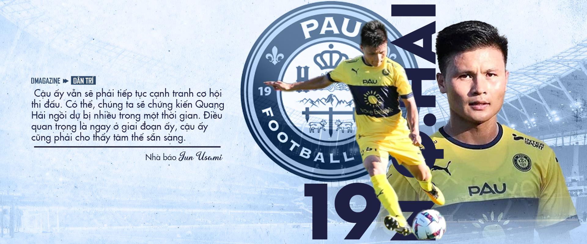 Nhà báo Nhật Bản: Quang Hải nên rời Pau FC trong 3 tháng nữa - 9