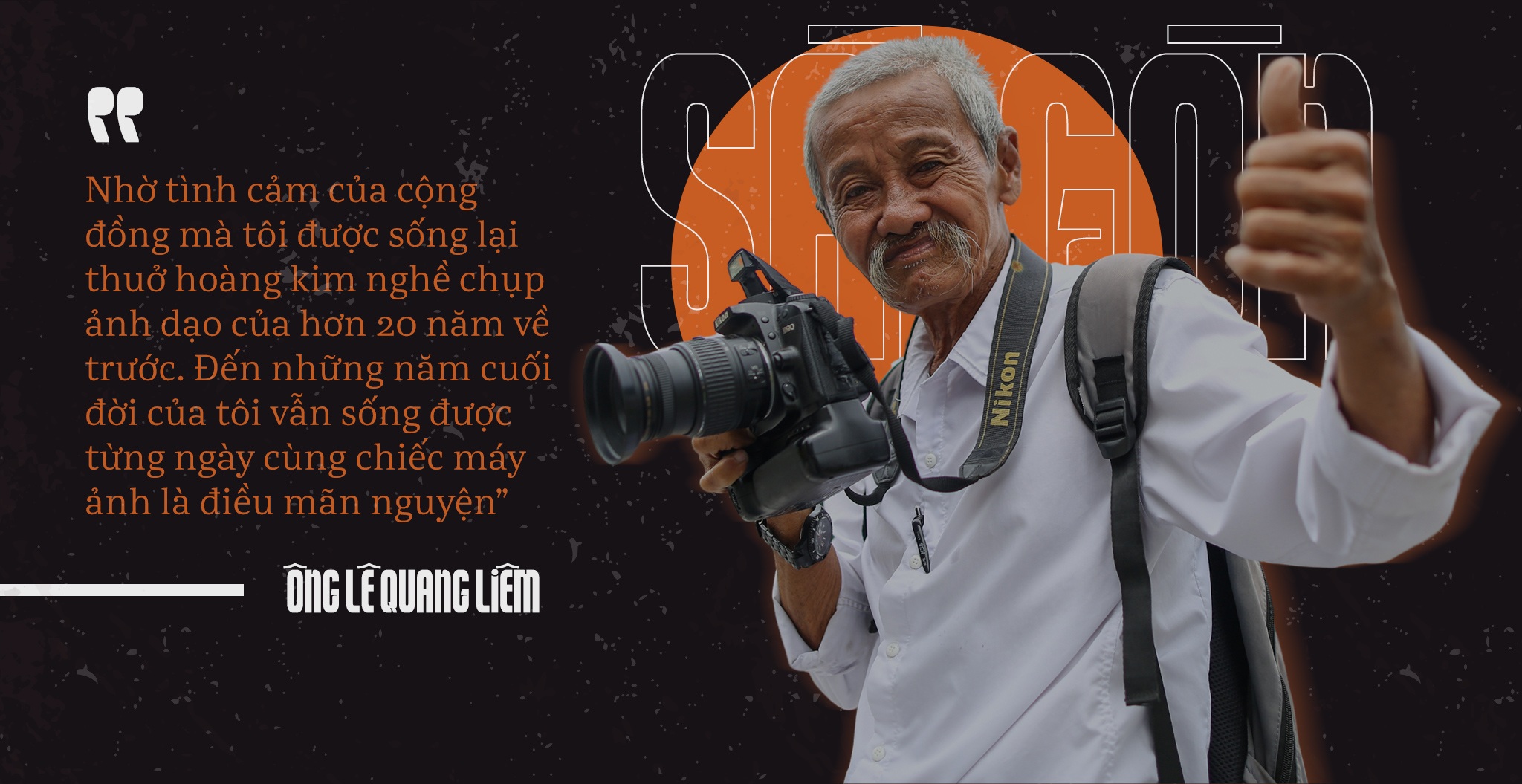 Tình người Sài Gòn làm sống lại ông thợ chụp hình già đìu hiu