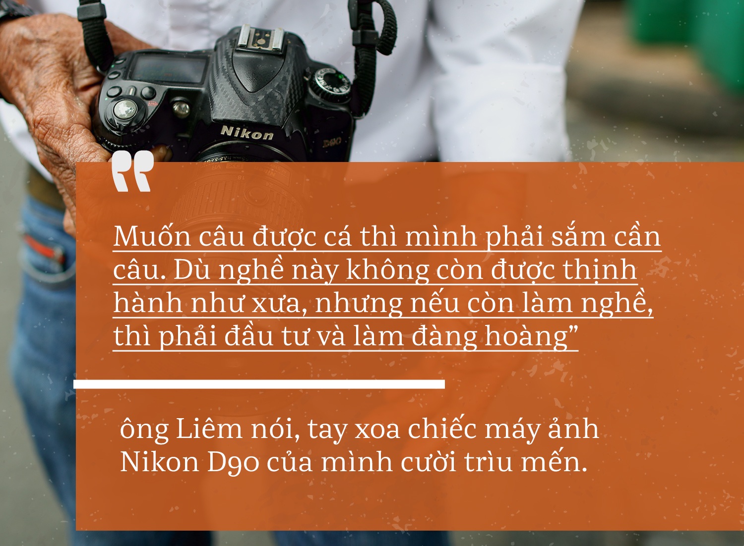 Tình người Sài Gòn làm sống lại ông thợ chụp hình già đìu hiu