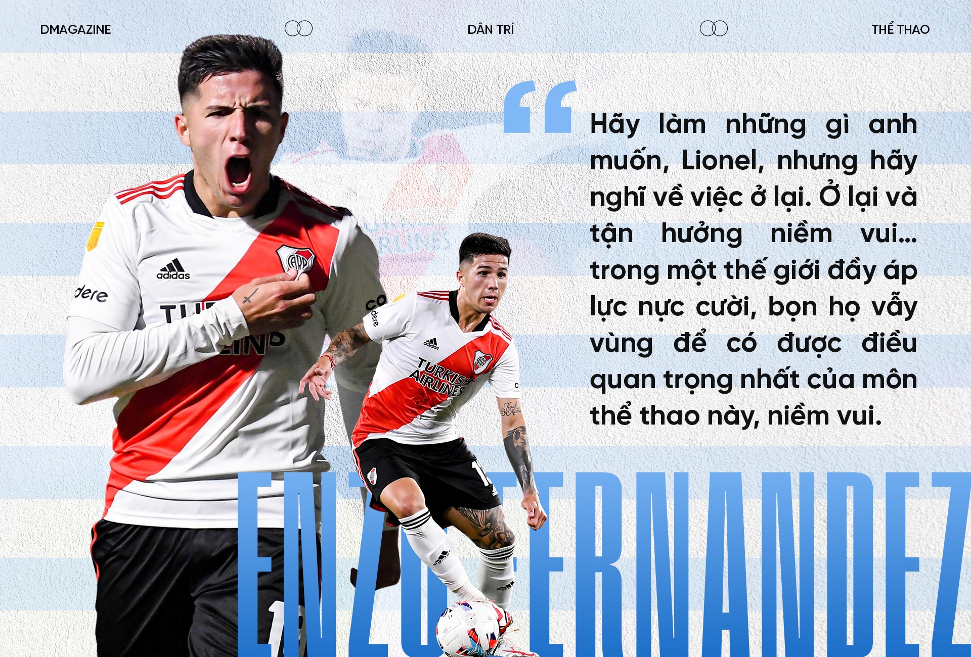 Enzo Fernandez: Lời tự sự cùng Messi và ngôi sao mới của bóng đá thế giới - 5