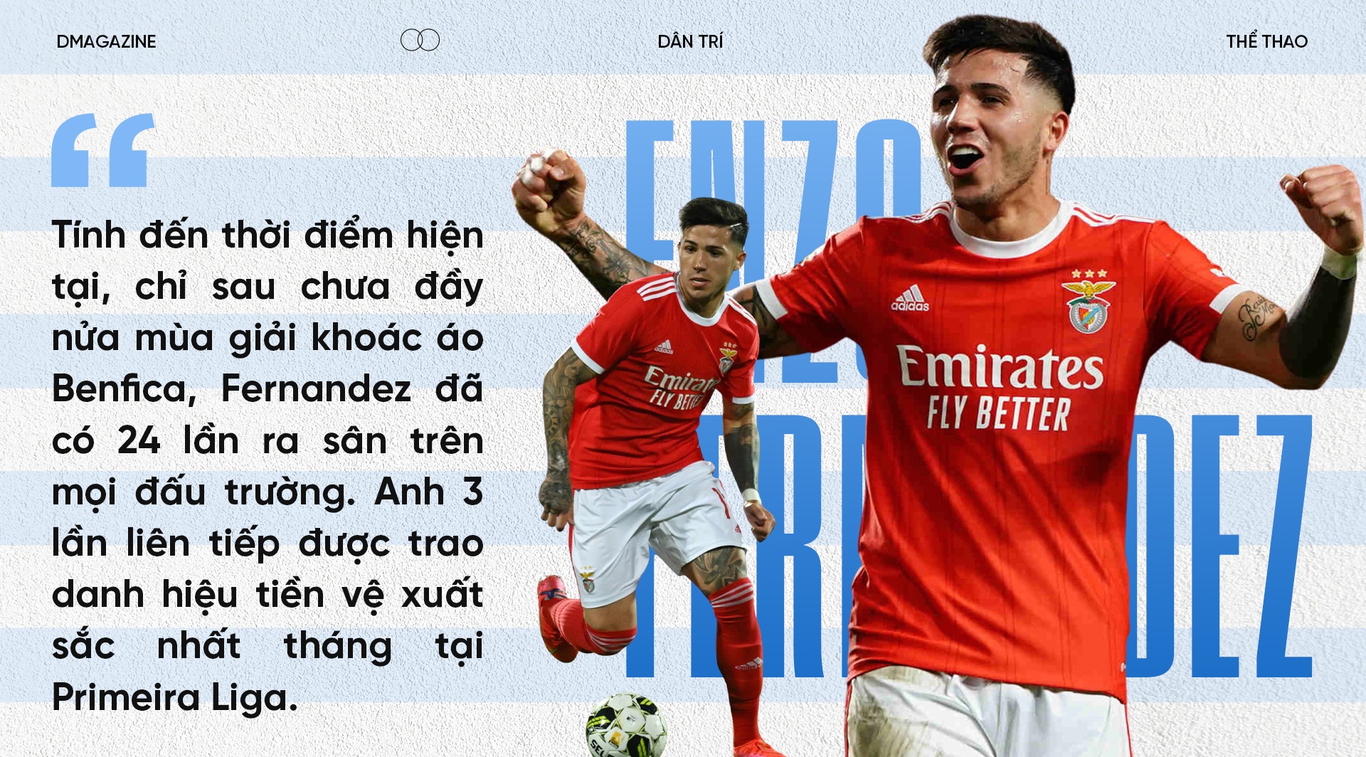 Enzo Fernandez: Lời tự sự cùng Messi và ngôi sao mới của bóng đá thế giới - 11