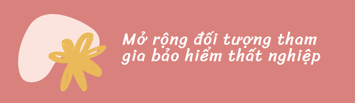 Không phải ai cũng được tham gia bảo hiểm thất nghiệp - 6