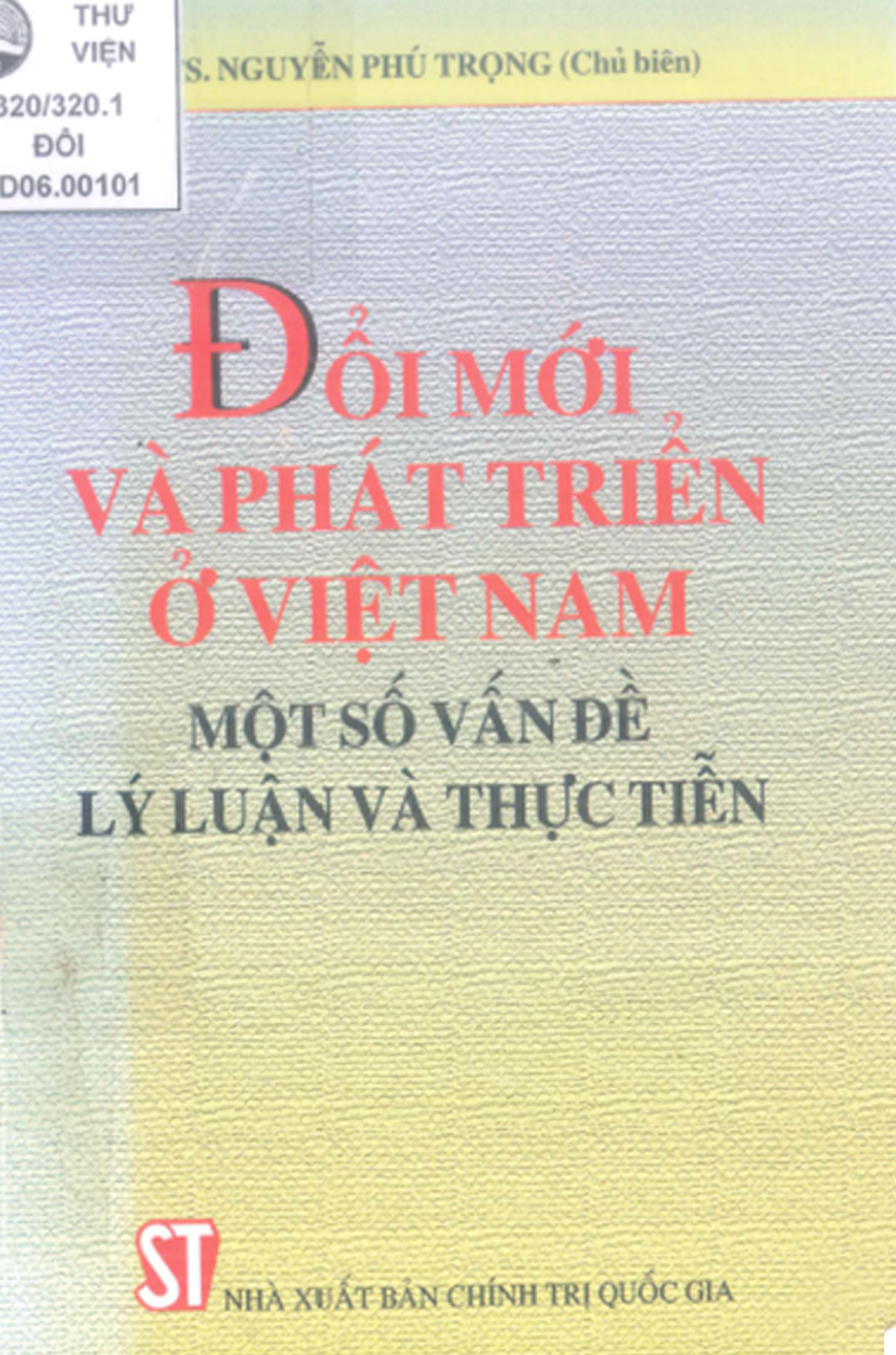 Đổi Mới ở Việt Nam: Lý thuyết và thực tiễn 