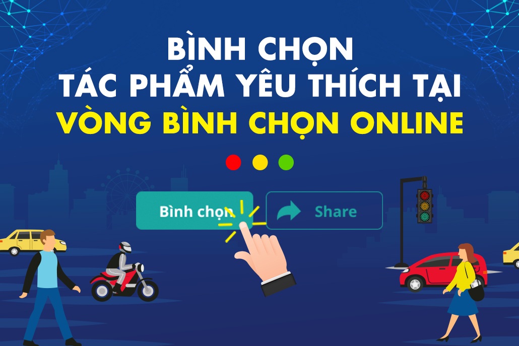 Bắt đầu vòng bình chọn online Sáng kiến An toàn giao thông Việt Nam 2024