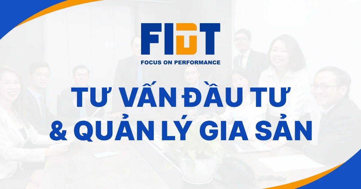 Công ty Cổ phần Tư vấn Đầu tư và Quản lý Tài sản FIDT