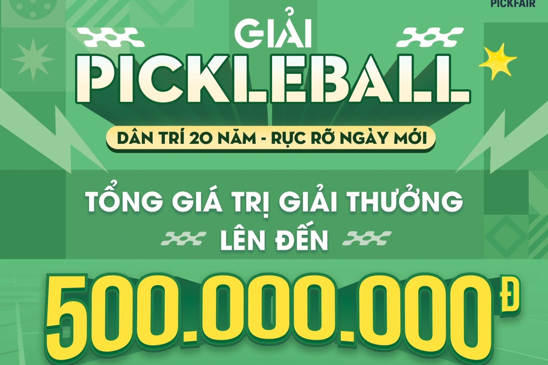 Công bố điều lệ thi đấu giải pickleball "Dân trí 20 năm - Rực rỡ ngày mới"