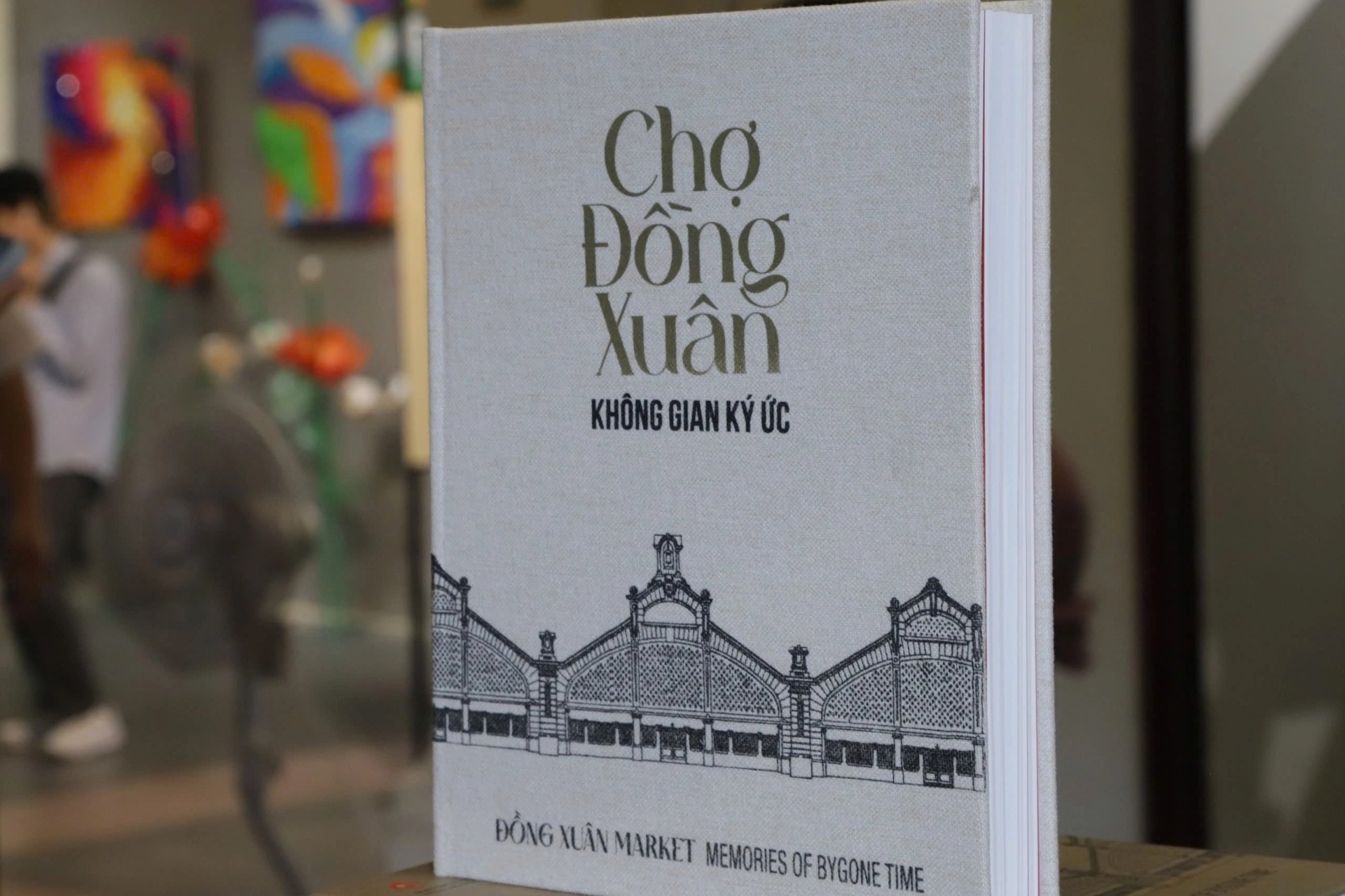 Ra mắt ấn phẩm văn hóa "Chợ Đồng Xuân - Không gian ký ức"