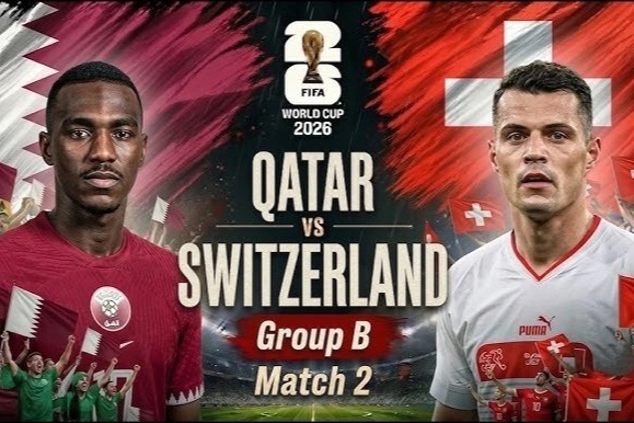 World Cup 2026: Nhận định Qatar - Thụy Sĩ và Haiti - Scotland