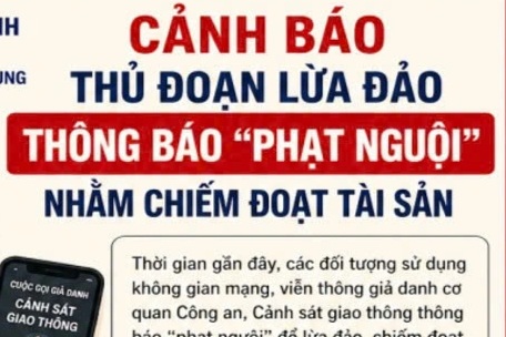 Cục CSGT cảnh báo lừa đảo "không nộp tiền sớm, mức phạt tăng thêm 50%"
