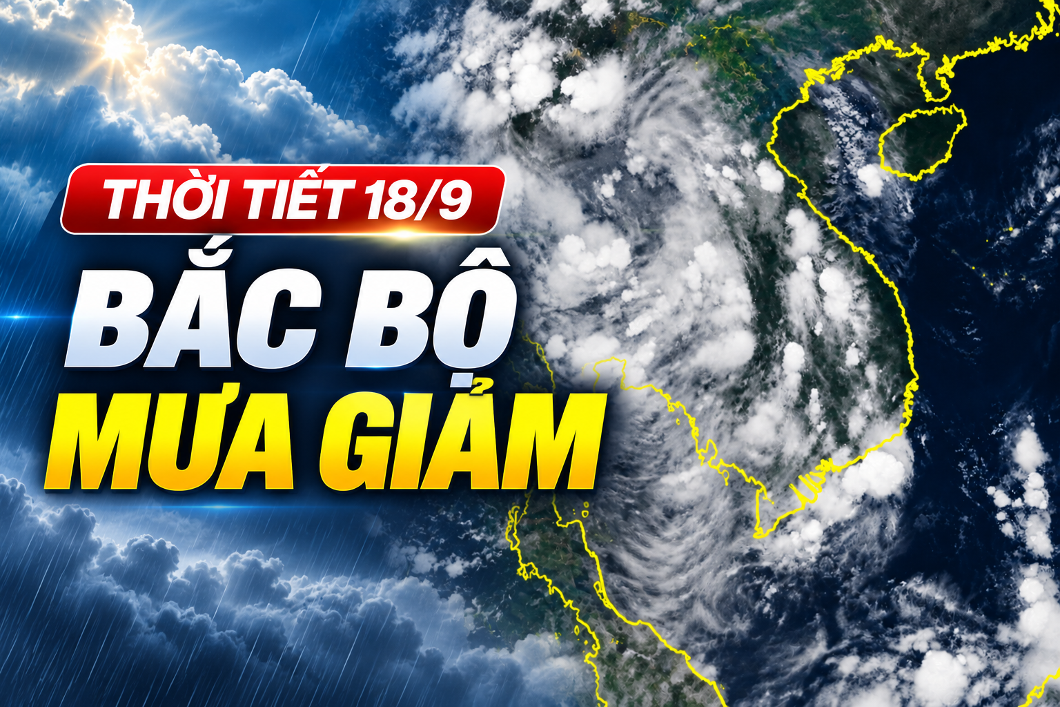 Thời tiết 18/9: Bắc Bộ mưa giảm, nhiều nơi vẫn có mưa to