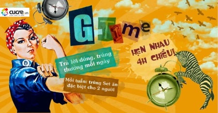 Hẹn gặp G-time tưng bừng nhận quà Cực Rẻ - 1 Hẹn gặp G-time tưng bừng nhận quà Cực Rẻ