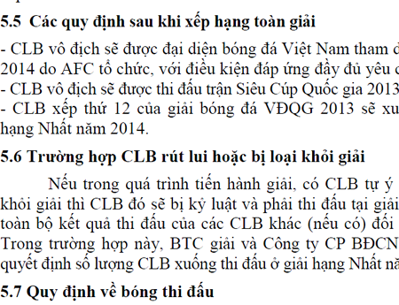 ... giống y chang điều lệ V-League 2013, chỉ thay đổi năm và số lượng đội tham dự